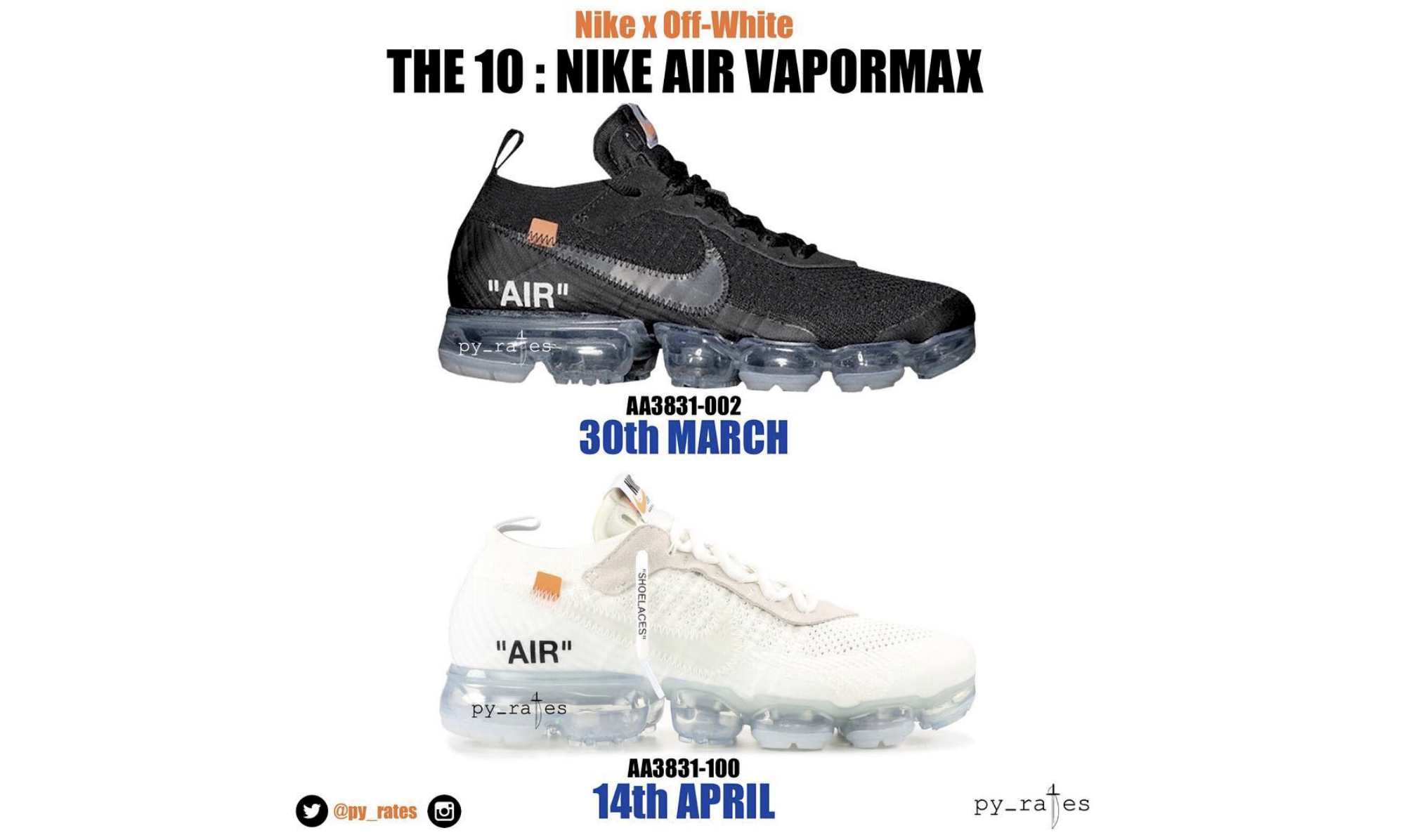 Virgil Abloh x Nike Air VaporMax 新配色发售日期释出