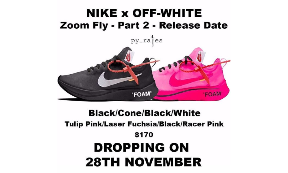 Virgil Abloh x NikeLab Zoom Fly 两款新配色推迟到了 11 月底发售