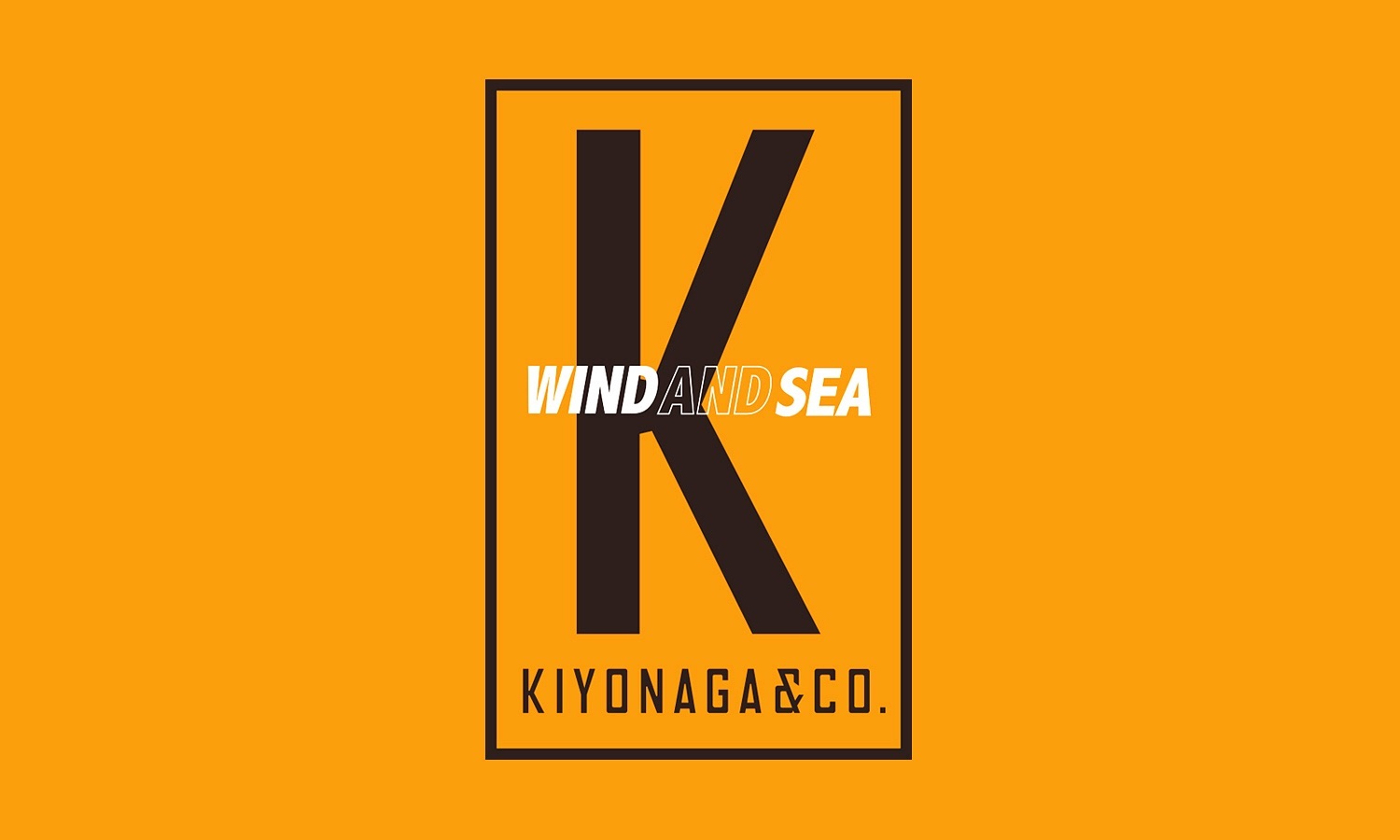 KIYONAGA&CO. 第 13 弹 Pop-Up 聚焦街头品牌 WIND AND SEA