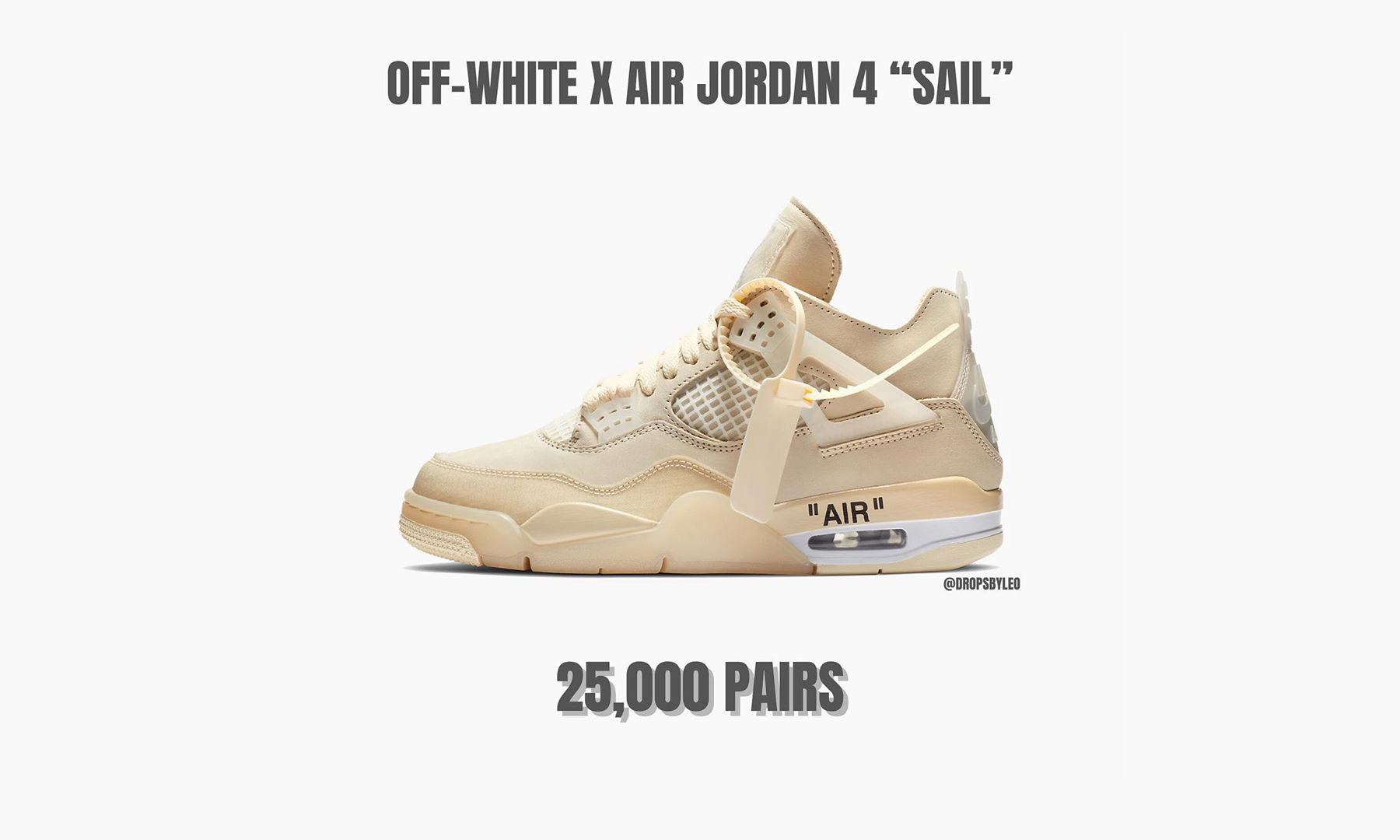 Off-White™ x Air Jordan IV「Sail」发售货量曝光