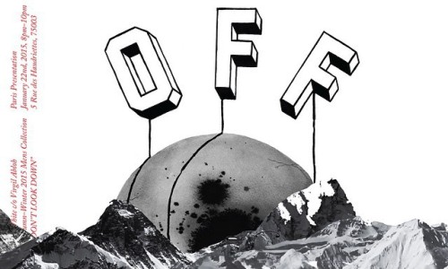 Virgil Abloh 将于巴黎举办 Off-White“Don't Look Down”2015 秋冬男装展