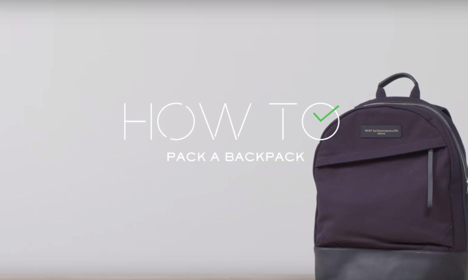 简易打包教程，MR PORTER 出品《How To Pack A Backpack》短片