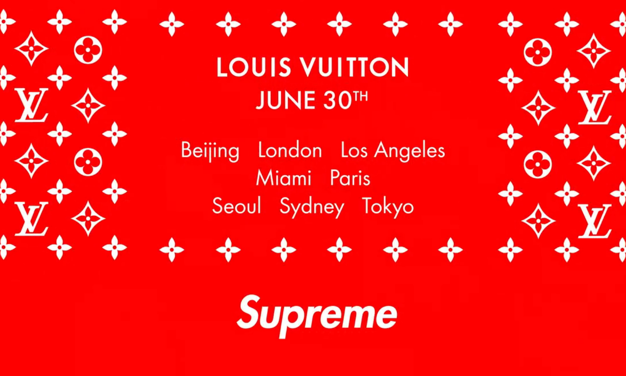 北京在列！Supreme x Louis Vuitton 还将在明天登陆这些城市