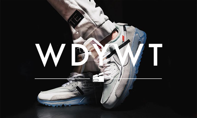 What Did You Wear Today？ 本周 Sneaker 上脚精选