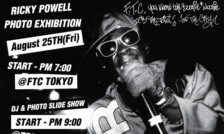 FTC x RICKY POWELL “BOOGIE WOOGIE” 摄影展开催