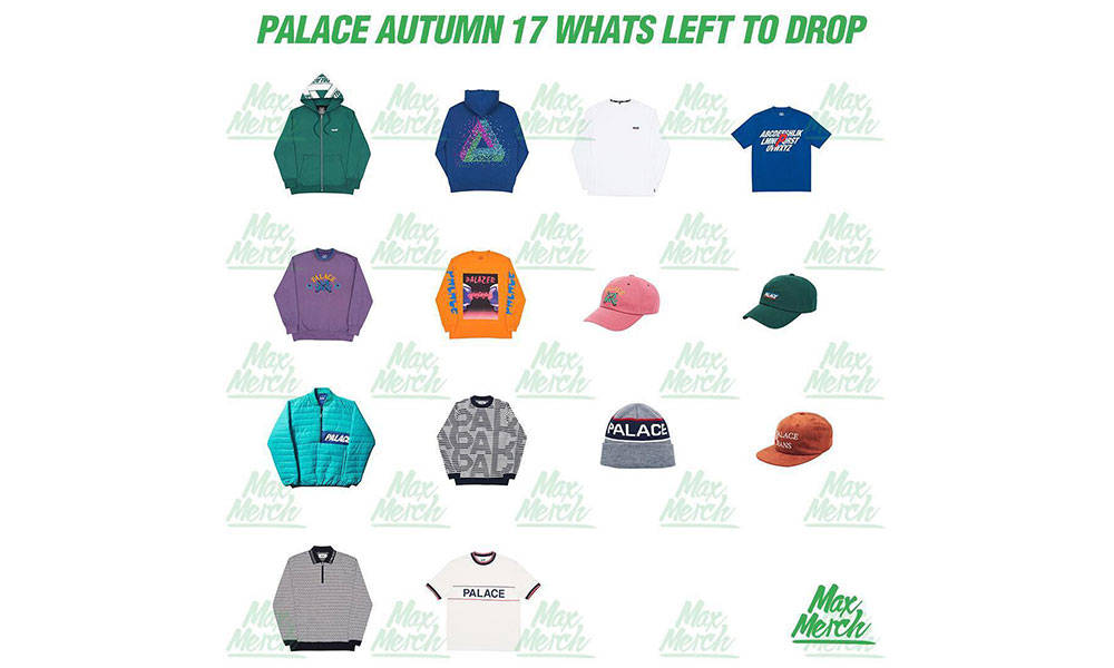Palace Skateboards 2017 秋季第三波新品即将发售
