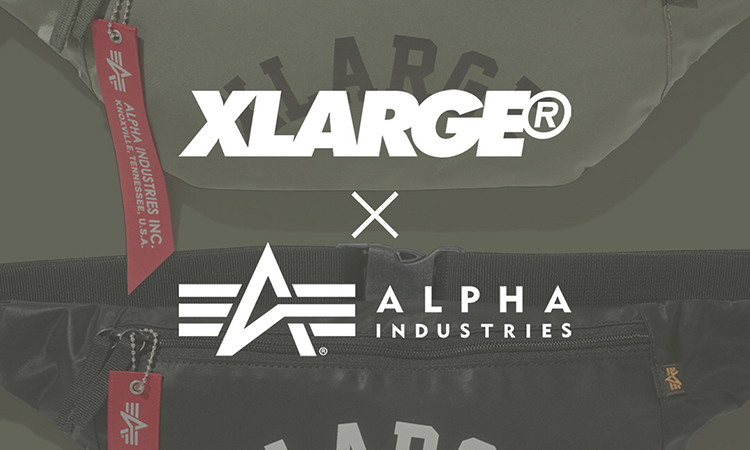 X-LARGE® x Alpha Industries 联乘系列现已发售