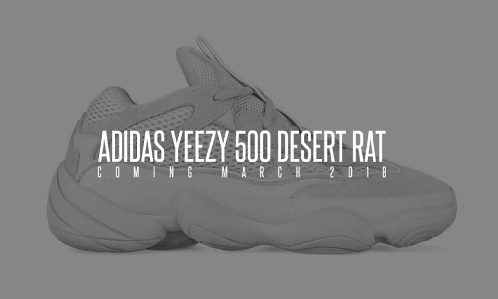 Yeezy Desert Rat 500 或将于 2018 年再度补货