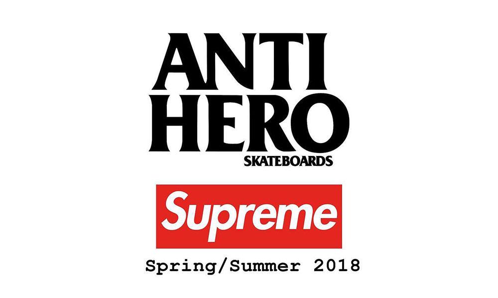 传闻 Supreme 或将在本季与 Antihero Skateboards 合作