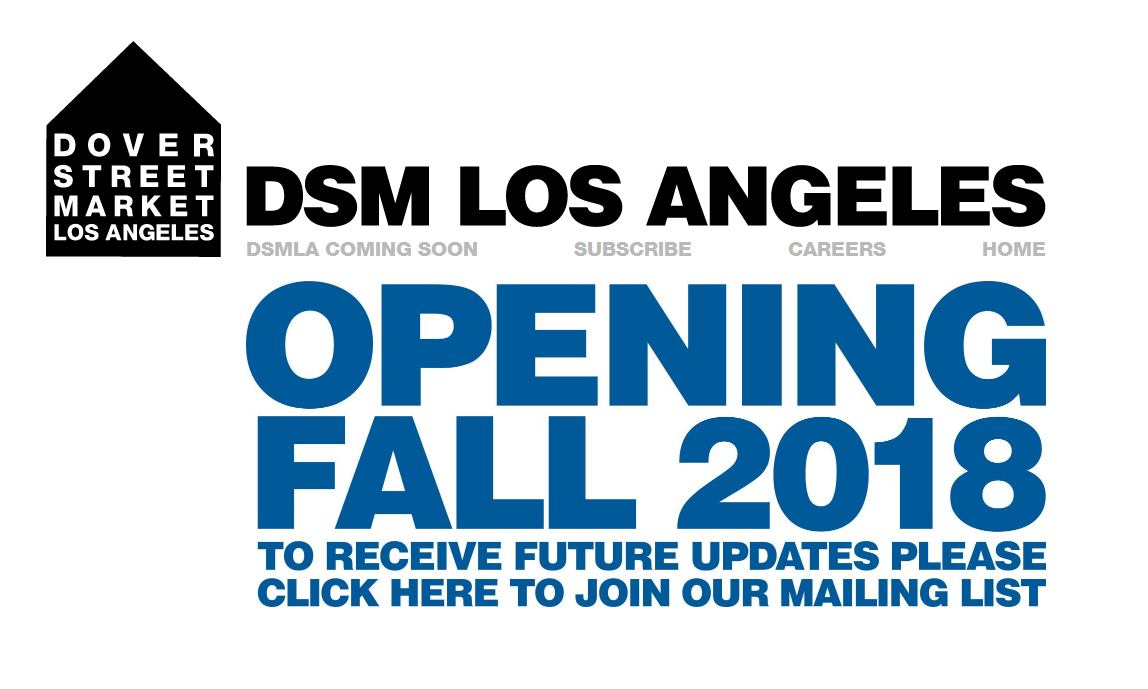 Dover Street Market LA 专页上线，店铺将在秋冬正式开业