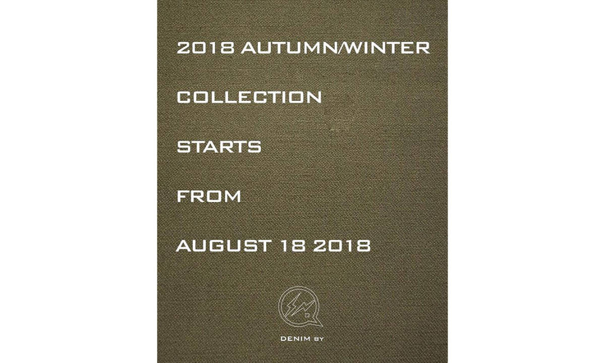 DENIM BY VANQUISH & FRAGMENT 2018 秋冬系列发售在即