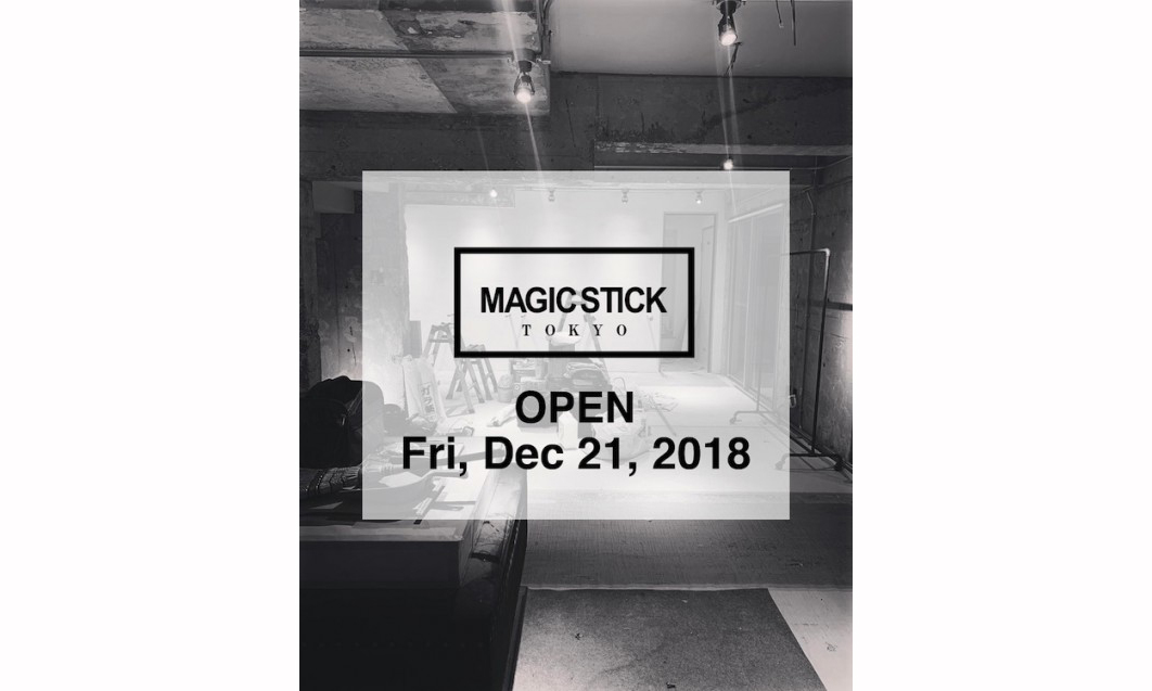 MAGIC STICK TOKYO 门店重新开幕并释出限定商品