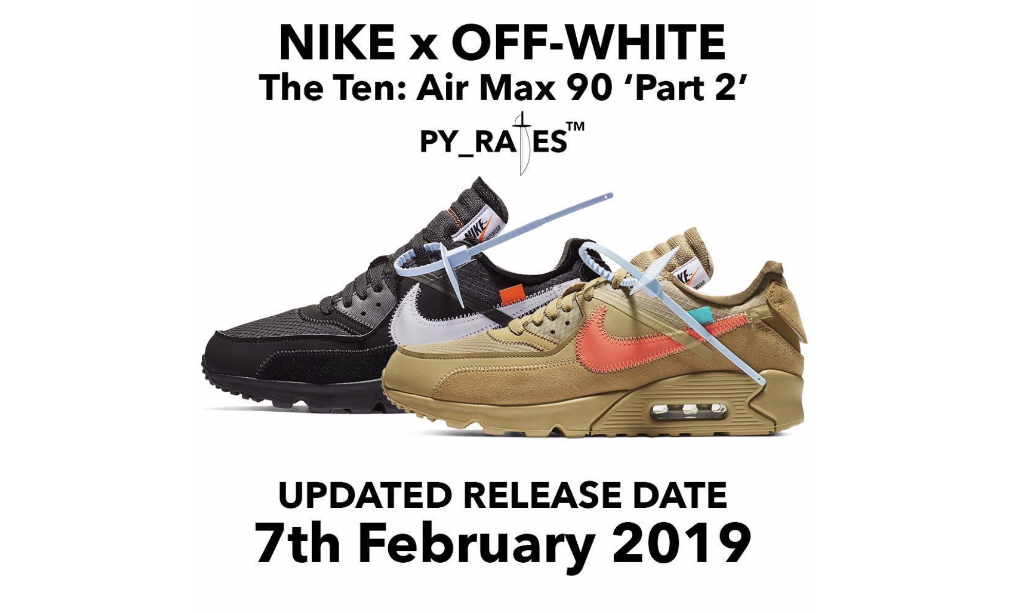Off-White™ x Nike Air Max 90 新配色推迟到 2 月 7 日发售