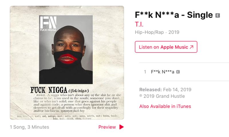 T.I. 针对拳王梅威瑟 GUCCI 事件上架突发新单《F**k N***a》