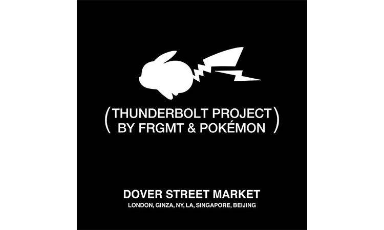 藤原浩 x Pokémon 联名企划 “THUNDERBOLT PROJECT” 将于全球 Dover Street Market 发售新品