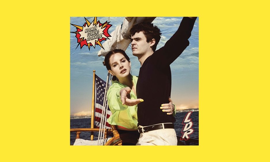 Lana Del Rey 回归大碟《Norman Fucking Rockwell!》屡获好评