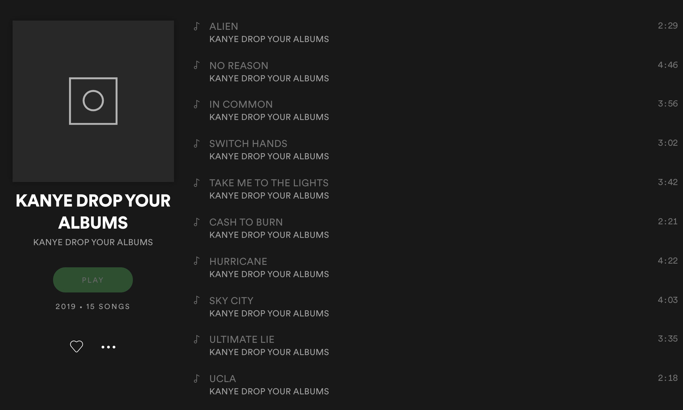 新专辑部分泄露？《KANYE DROP YOUR ALBUMS》现身 Spotify 和 TIDAL