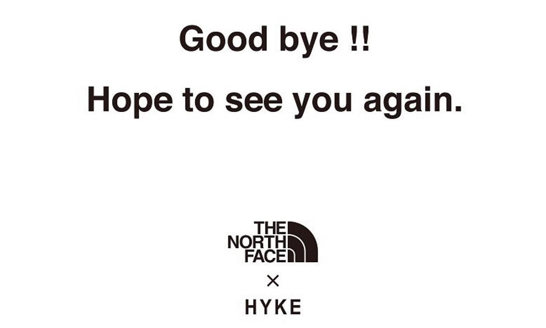 HYKE x THE NORTH FACE 联名正式宣布结业