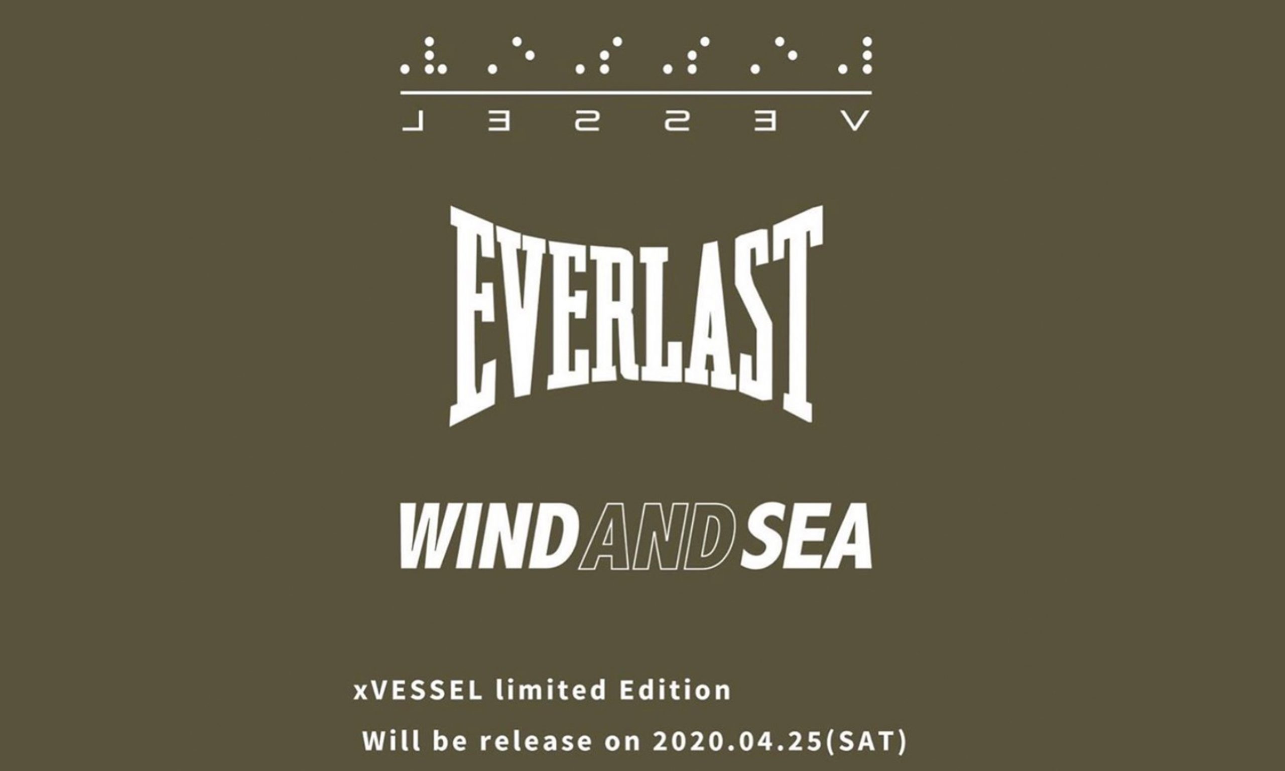 xVESSEL x EVERLAST x WIND AND SEA 三方联名即将发售