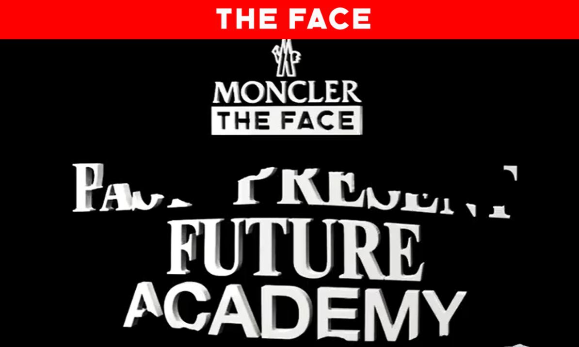 Moncler 将与《THE FACE》杂志合作推出青年创意孵化项目