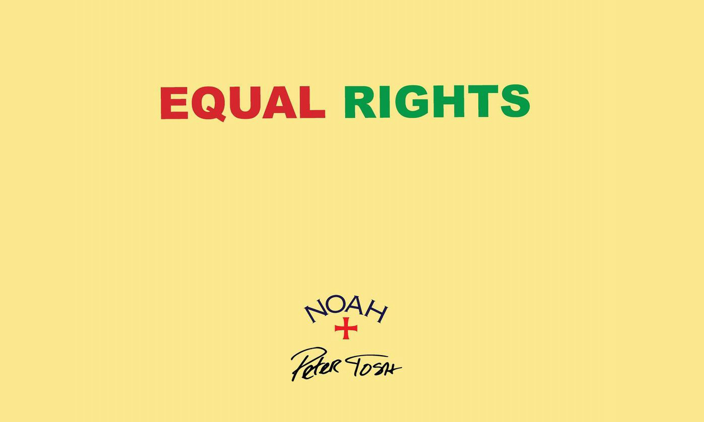 NOAH x Peter Tosh「Equal Rights」别注设计即将登场