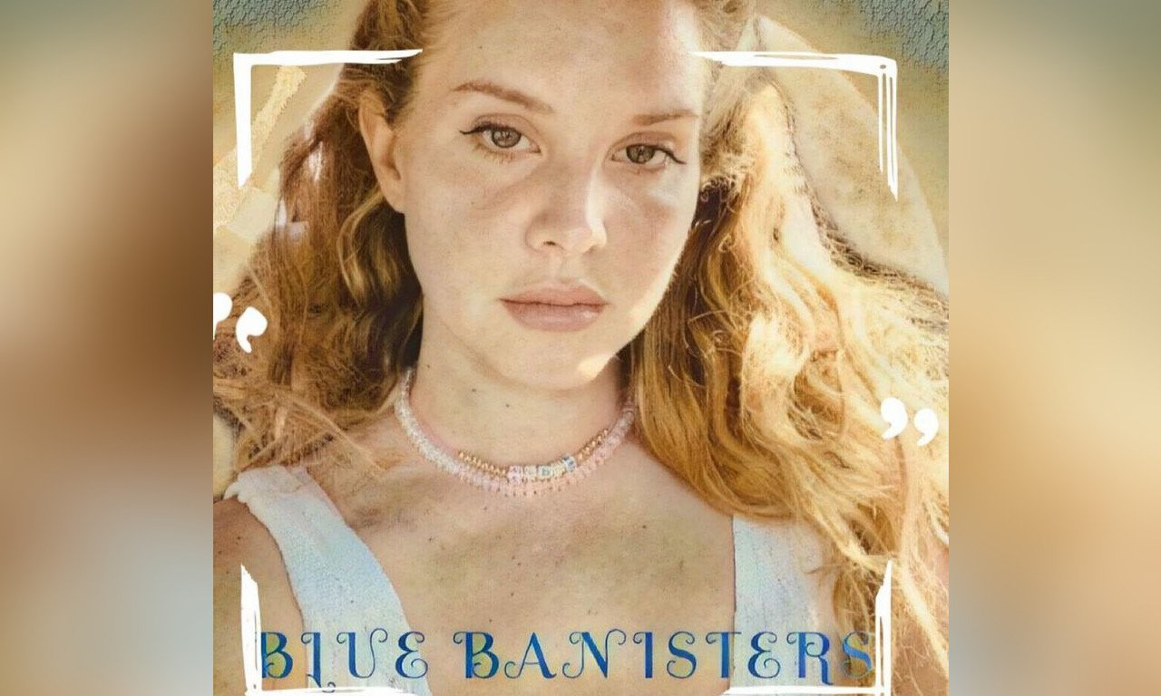 Lana Del Rey 宣布新专辑《Blue Bannisters》将于 7 月发行