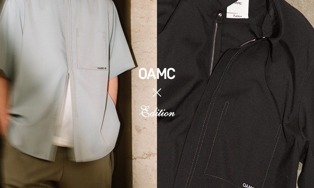 OAMC for Edition 独占拉链衬衫登场