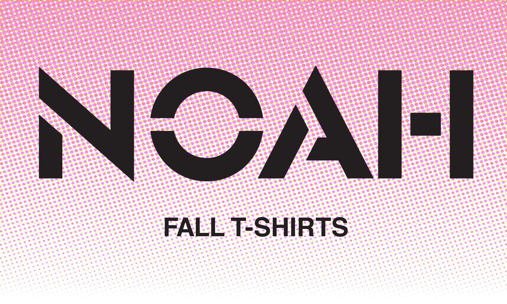 多款 T恤来袭，NOAH 2021 秋冬系列新品上架