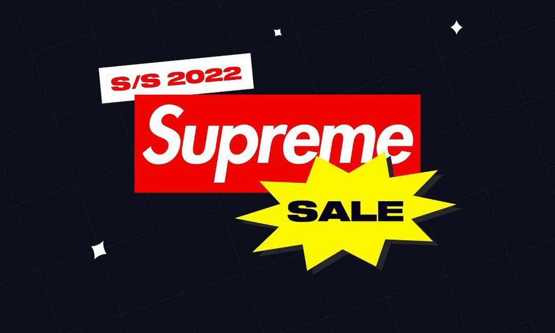 Supreme 22 春夏系列折扣特卖即将开启