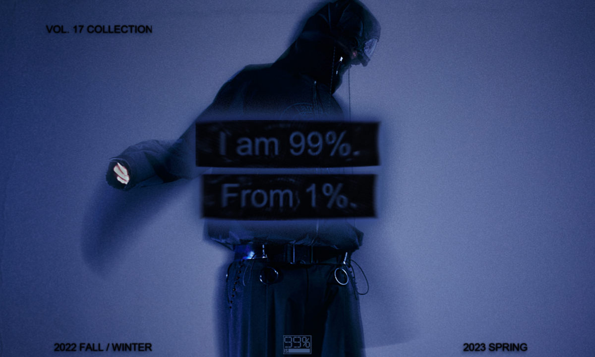 99%IS- 发布「I am 99%.From 1%」VOL.17 系列