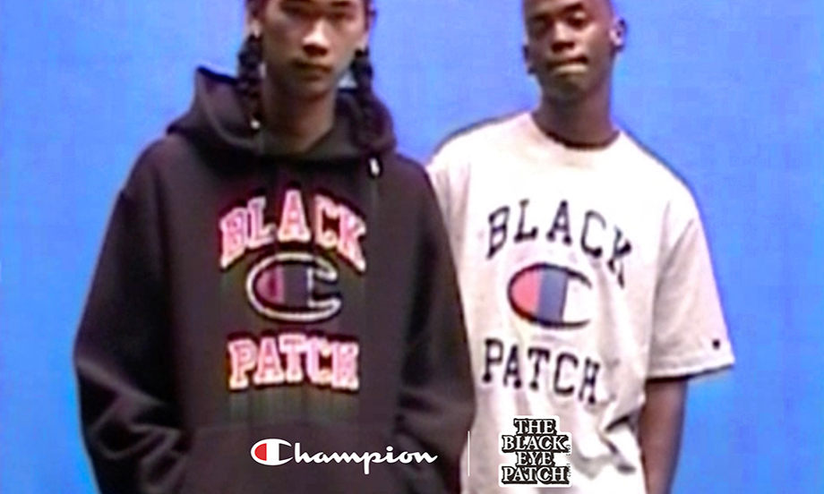 Champion x Black Eye Patch 胶囊系列发布