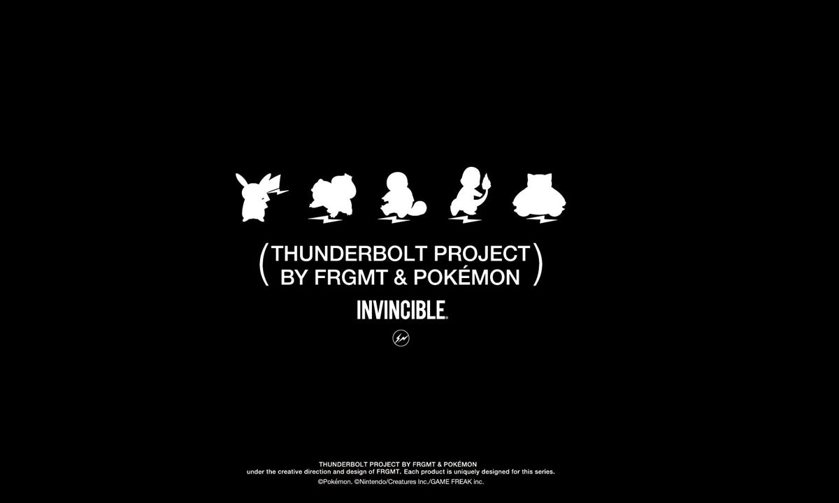 「INN THUNDERBOLT PROJECT BY FRGMT & POKÉMON」INVINCIBLE 限定单品登场