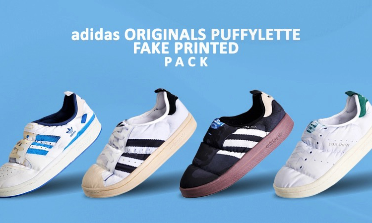 adidas Originals Puffylette 「Fake Printed」套装亮相