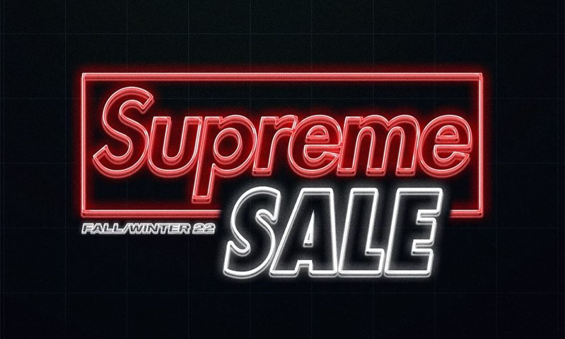 Supreme 2022 秋冬系列季末促销即将开启
