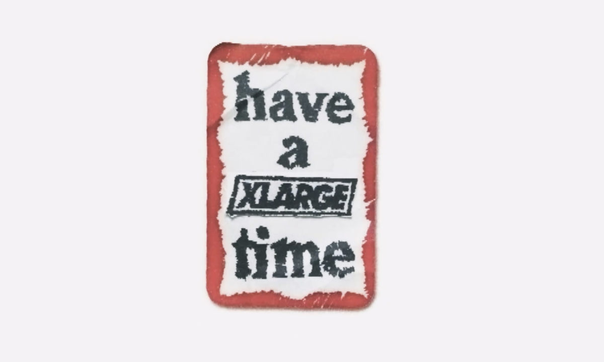 XLARGE x have a good time 合作胶囊系列发布