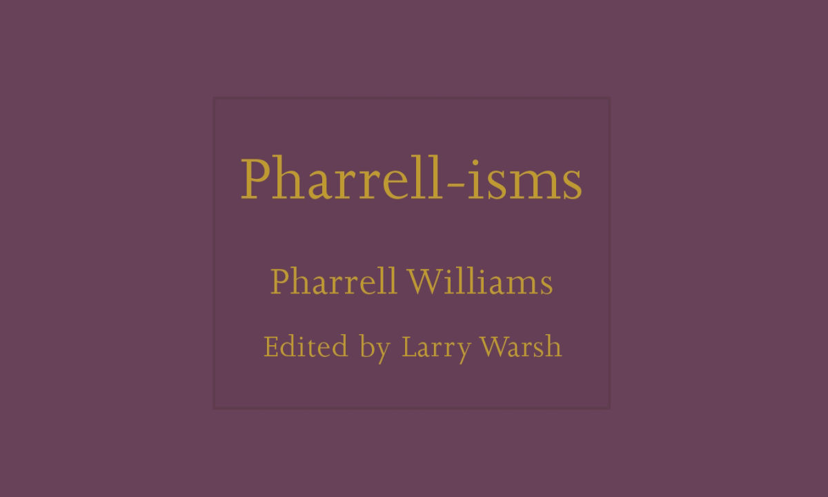 《Pharrell-isms》书籍即将出版