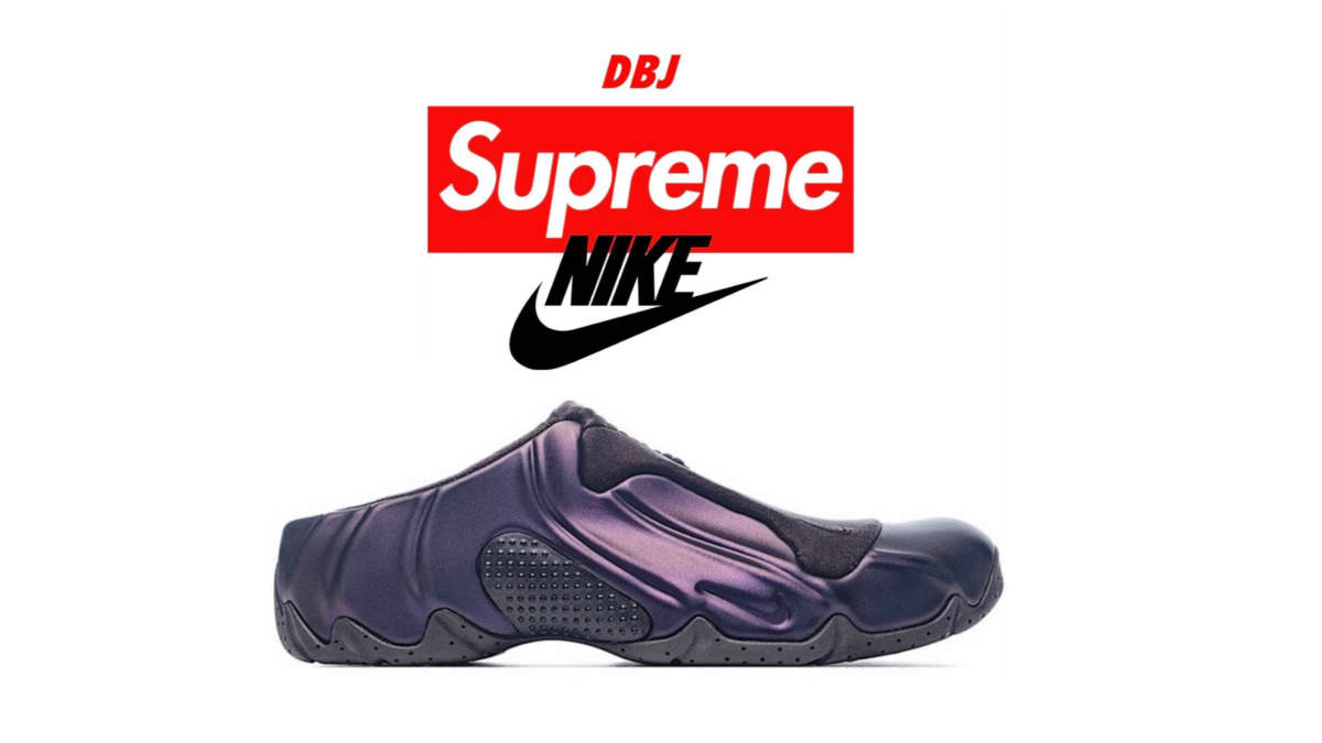 Supreme x Nike Clogpostie SP 即将推出
