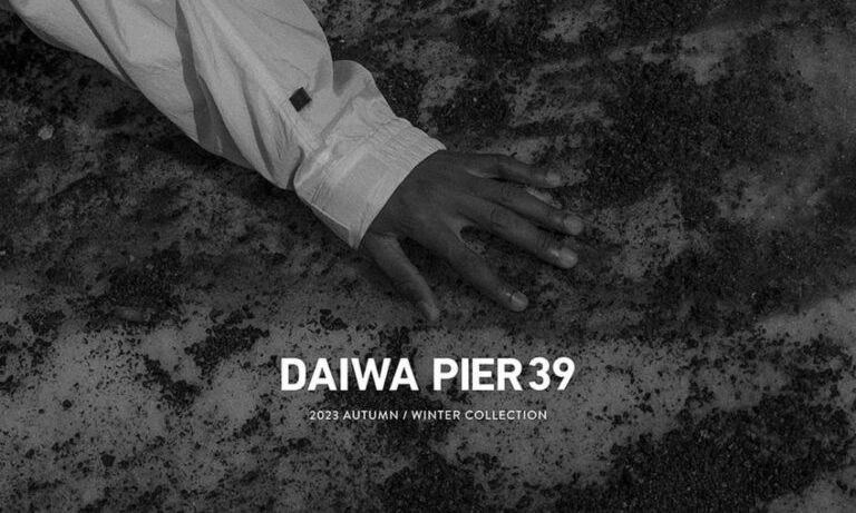 DAIWA PIER 39 2023 秋冬 1st Delivery 发布