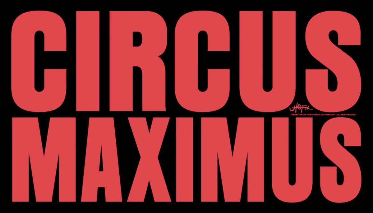 Travis Scott 电影《CIRCUS MAXIMUS》于 YouTube 上线