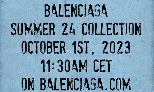 BALENCIAGA 2024 夏季系列大秀发布预告