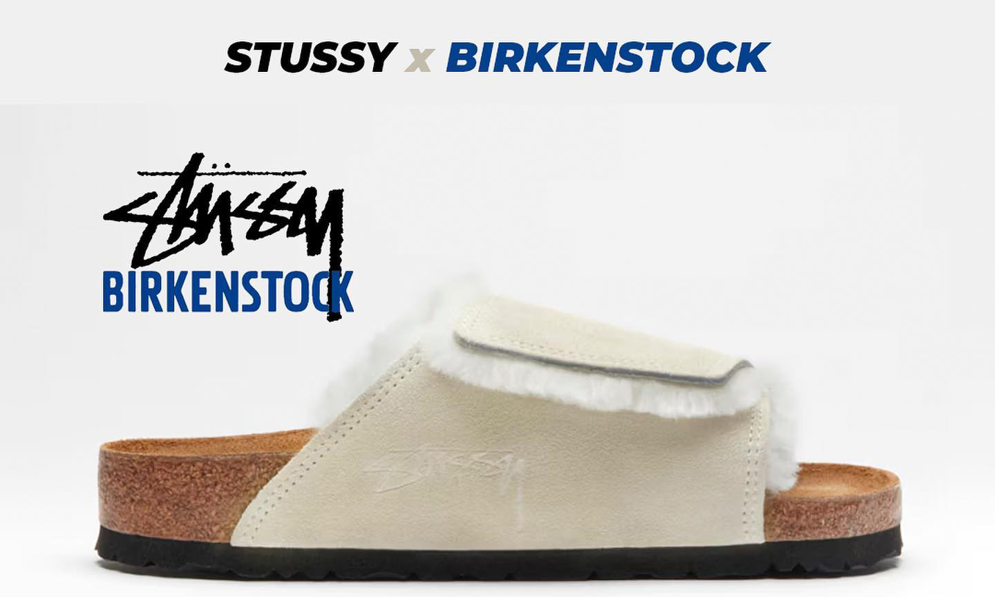 Stüssy x BIRKENSTOCK 合作鞋款正式发布