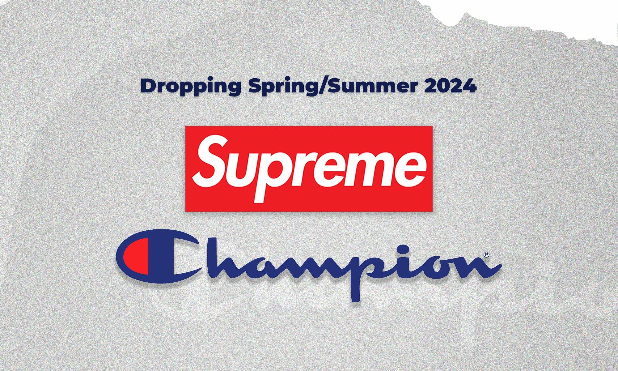 Supreme 与 Champion 时隔 5 年后或将再度合作