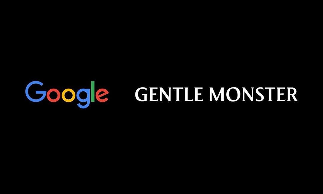Google 收购 Gentle Monster  4% 股份
