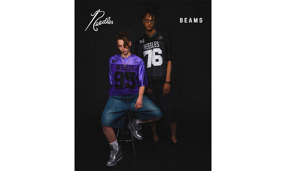 Needles x BEAMS 别注系列发布