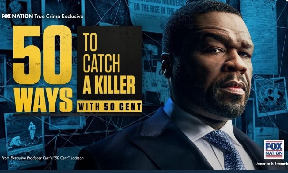 50 Cent 推出全新剧集《50 Ways to Catch A Killer》