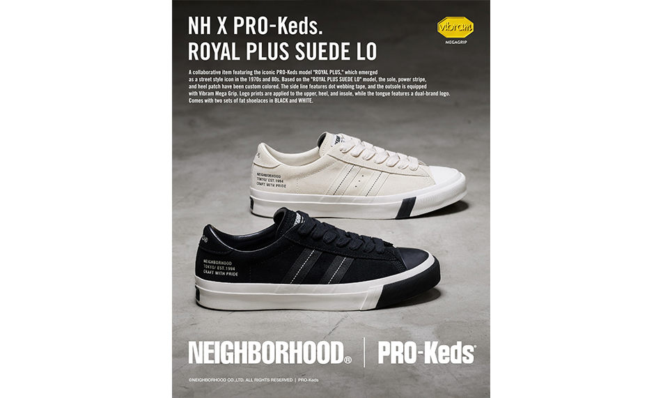 NEIGHBORHOOD® x PRO-Keds 全新联名鞋款 ROYAL PLUS SUEDE LO 推出
