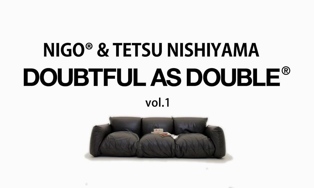 NIGO® & 西山彻 全新节目企划 DOUBTFUL AS DOUBLE® 首集释出