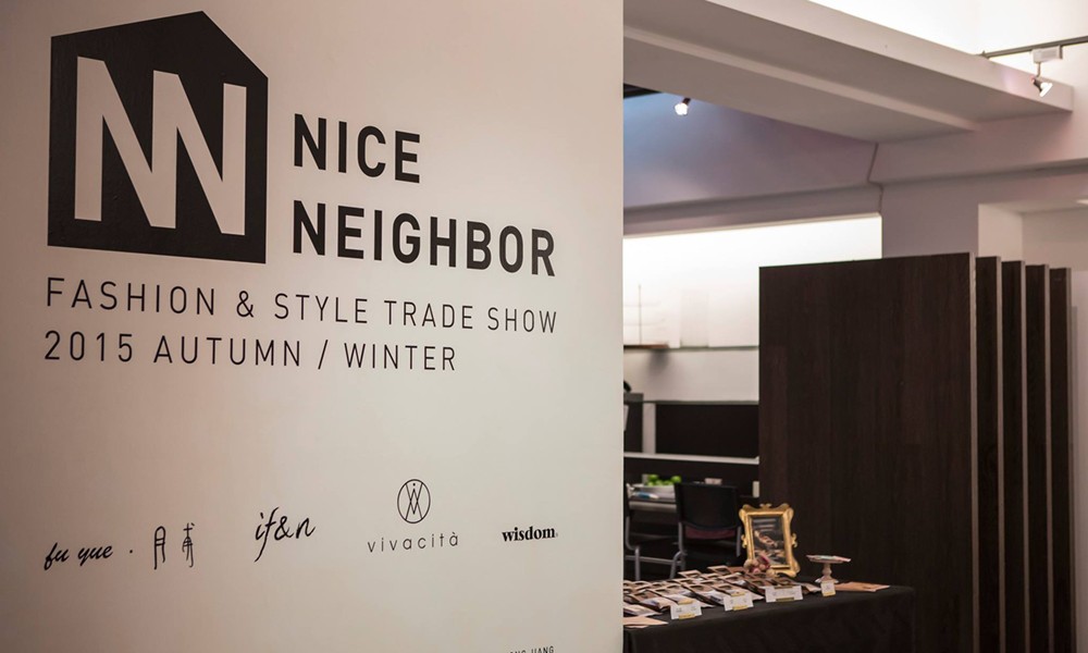 NICE NEIGHBOR 首届 “FASHION & STYLE TRADE SHOW” 时装展回顾