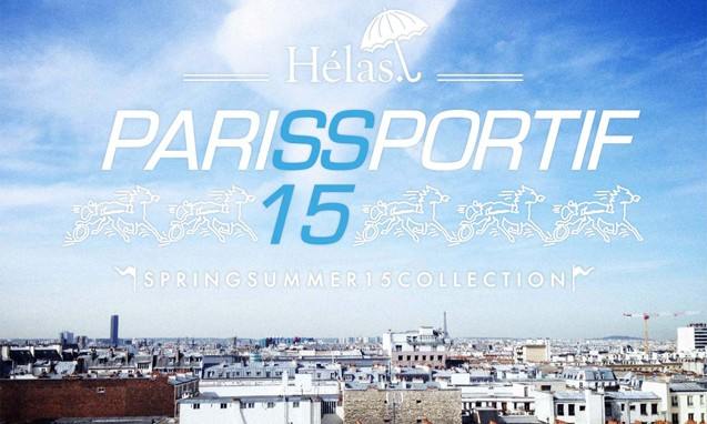 滑行在巴黎街头，Hélas 2015 春夏 PARIS SPORTIF Lookbook
