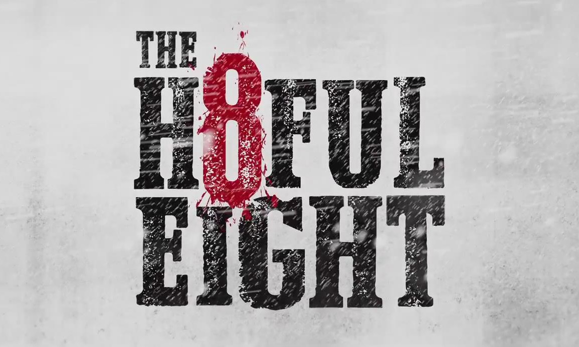 Quentin Tarantino 执导，《The Hateful Eight》预告片正式放出